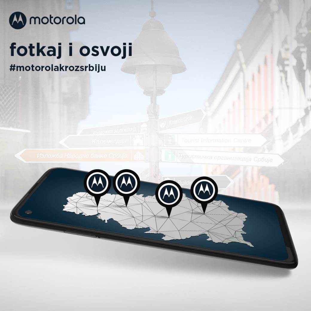 Motorola kroz Srbiju foto konkurs, Fotografiši Srbiju osvoji Motorola telefon, #MotorolaKrozSrbiju
