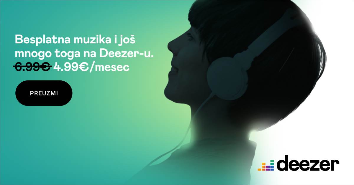 Deezer Srbija slušanje muzike, Streaming hitovi Srbija besplatna muzika Deezer, Deezer cena Srbija