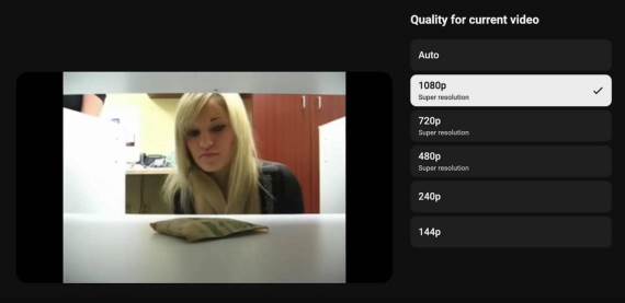 YouTube Super Resolution