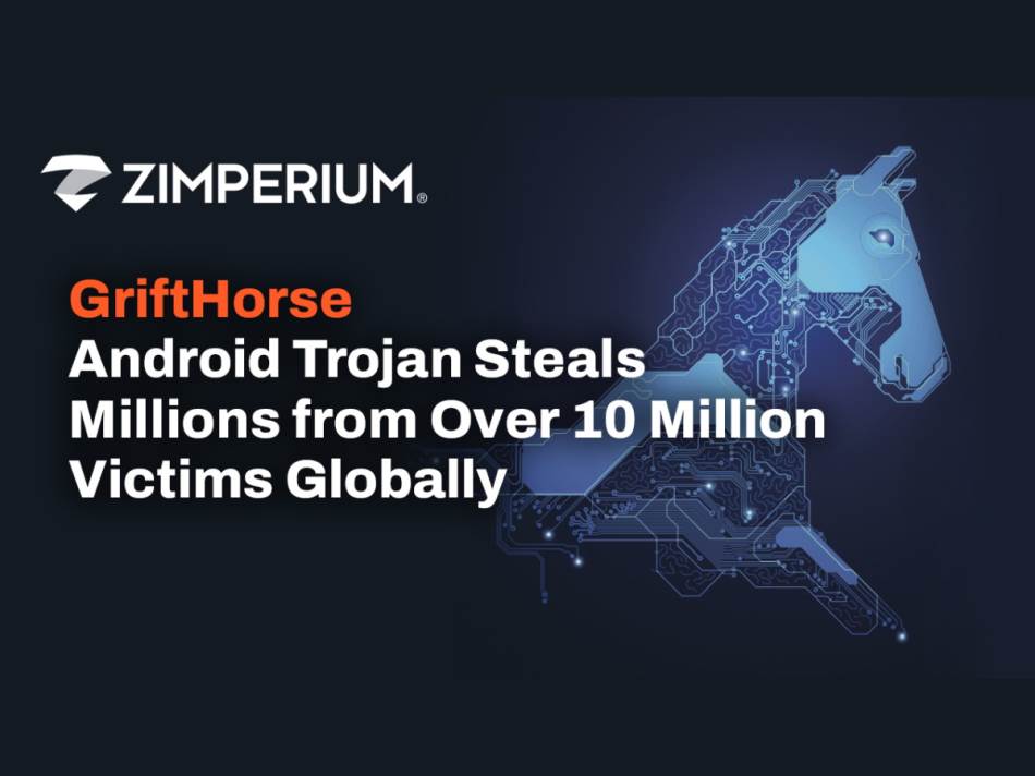 Zimperium GriftHorse malware 1